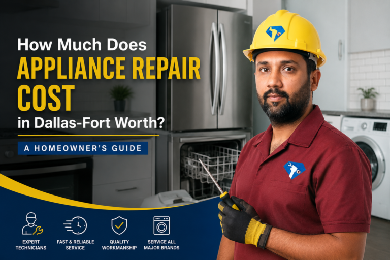 Appliance repair cost in Dallas-Fort Worth Blog Guide Featured Image